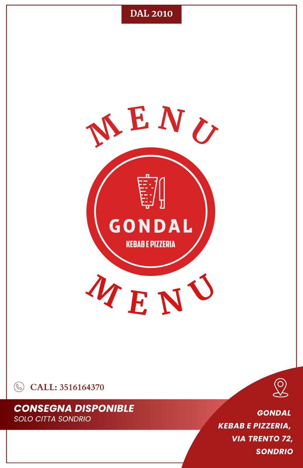 Copertina del menu di Gondal Kebab e Pizzeria a Sondrio, dal 2010