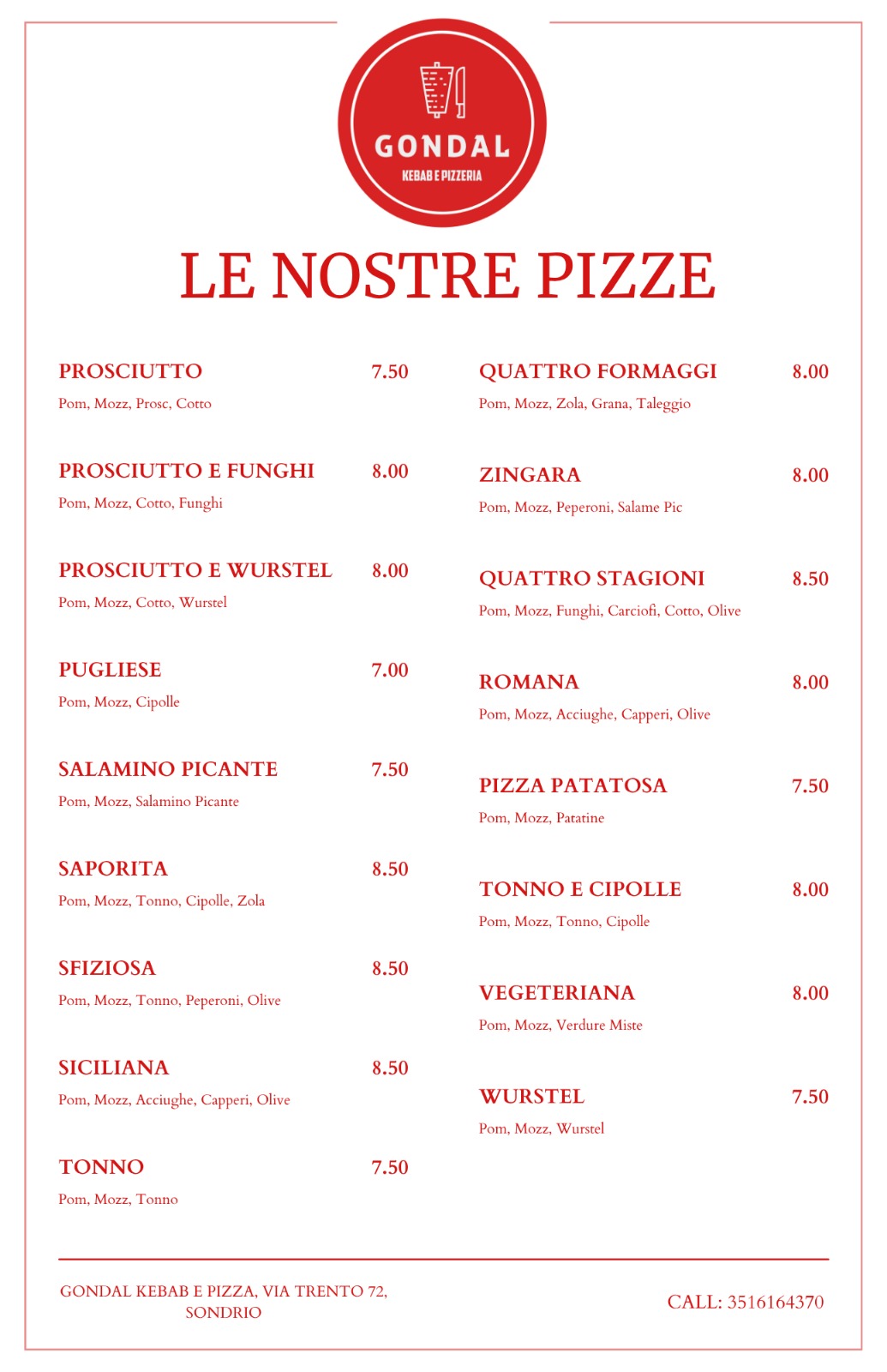 Menu pizze a Sondrio — seconda pagina, Gondal Kebab e Pizzeria