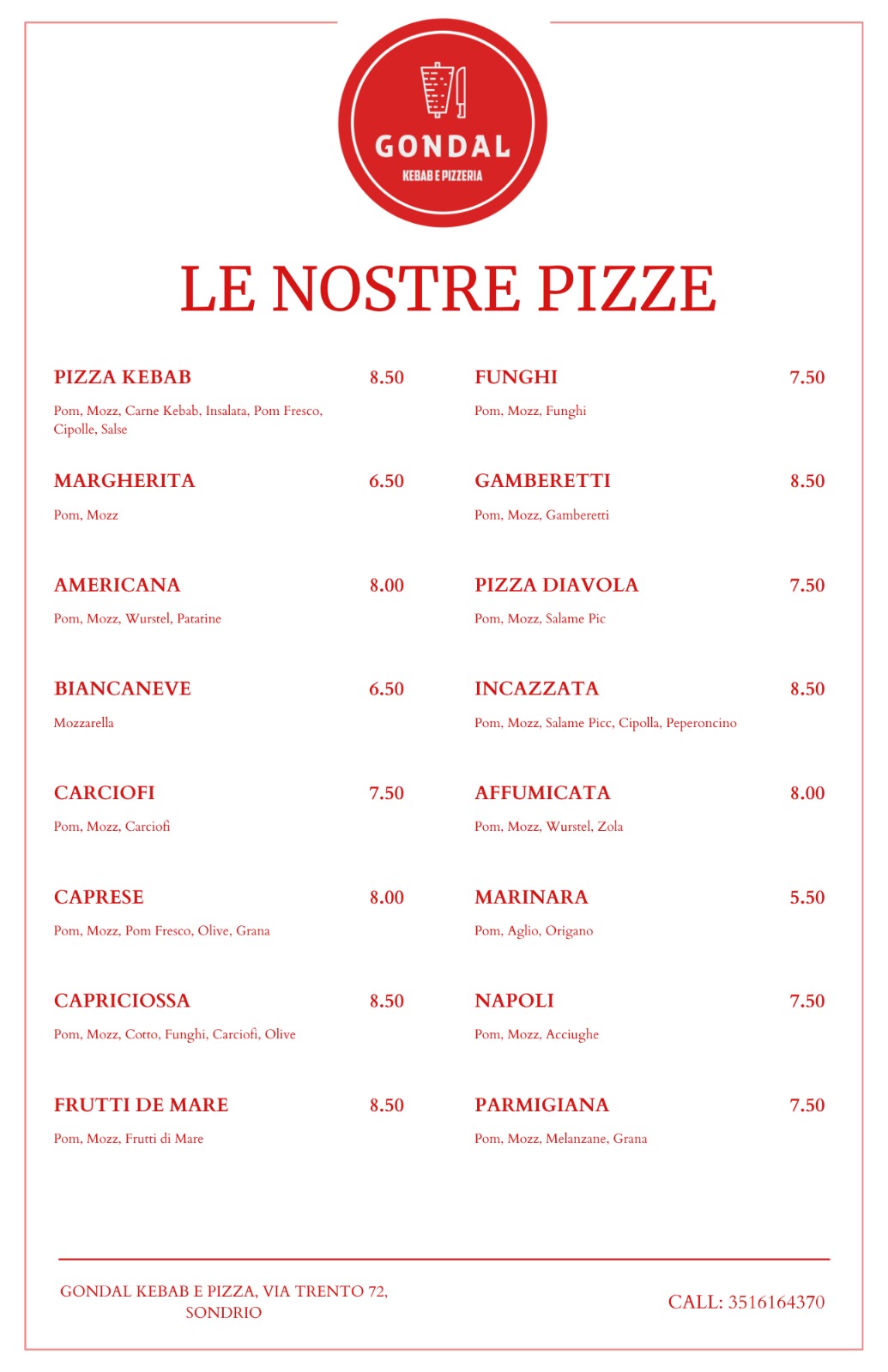 Menu pizze a Sondrio — prima pagina, Gondal Kebab e Pizzeria